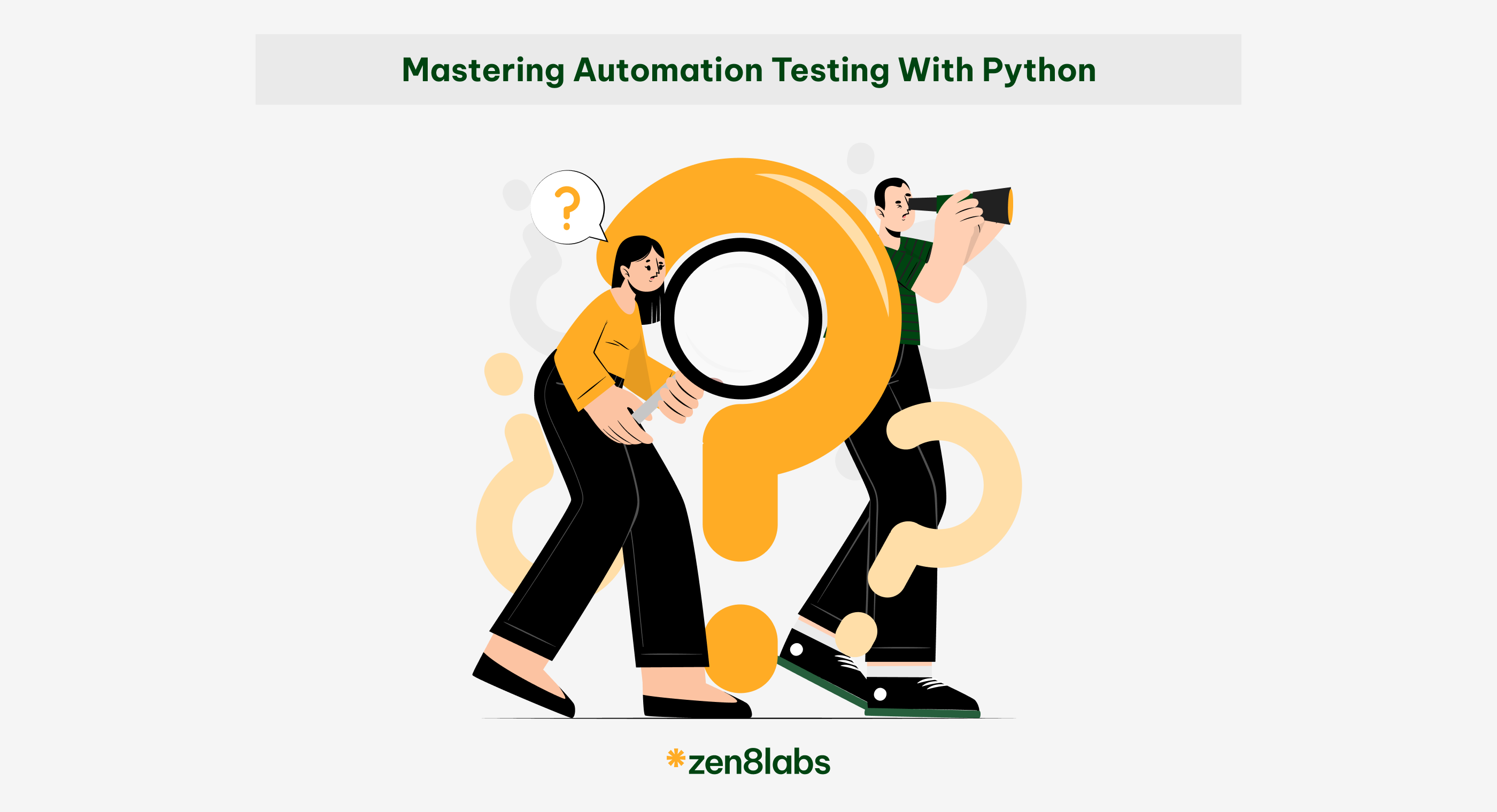 zen8labs mastering automation testing with Python 1